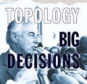 Big Decisions
